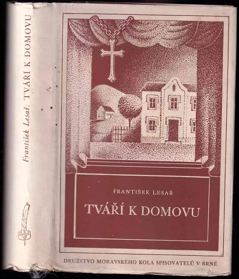 Levně Tváří k domovu (František Lesař, 1944)