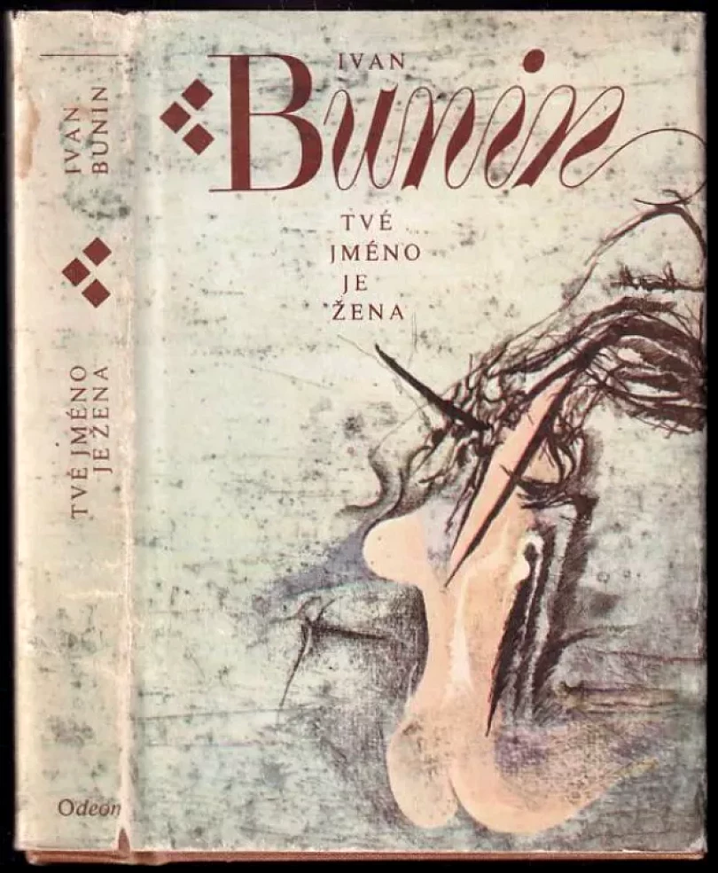 Tvé jméno je žena (Ivan Aleksejevič Bunin, 1980)