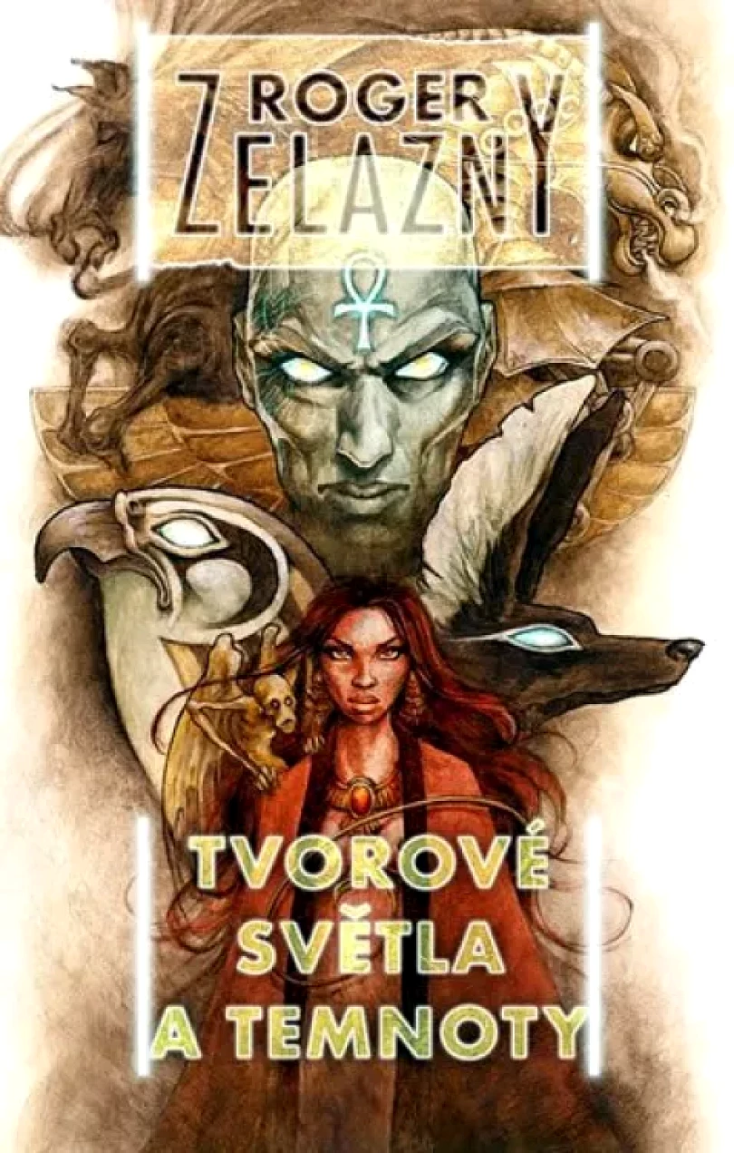 Levně Tvorové světla a temnoty (Roger Zelazny, 2011)