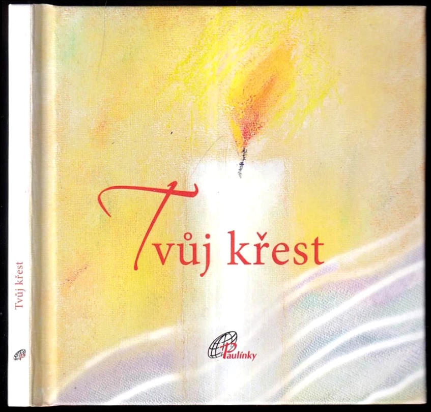 Tvůj křest (Mary Louise Winters, 2015)