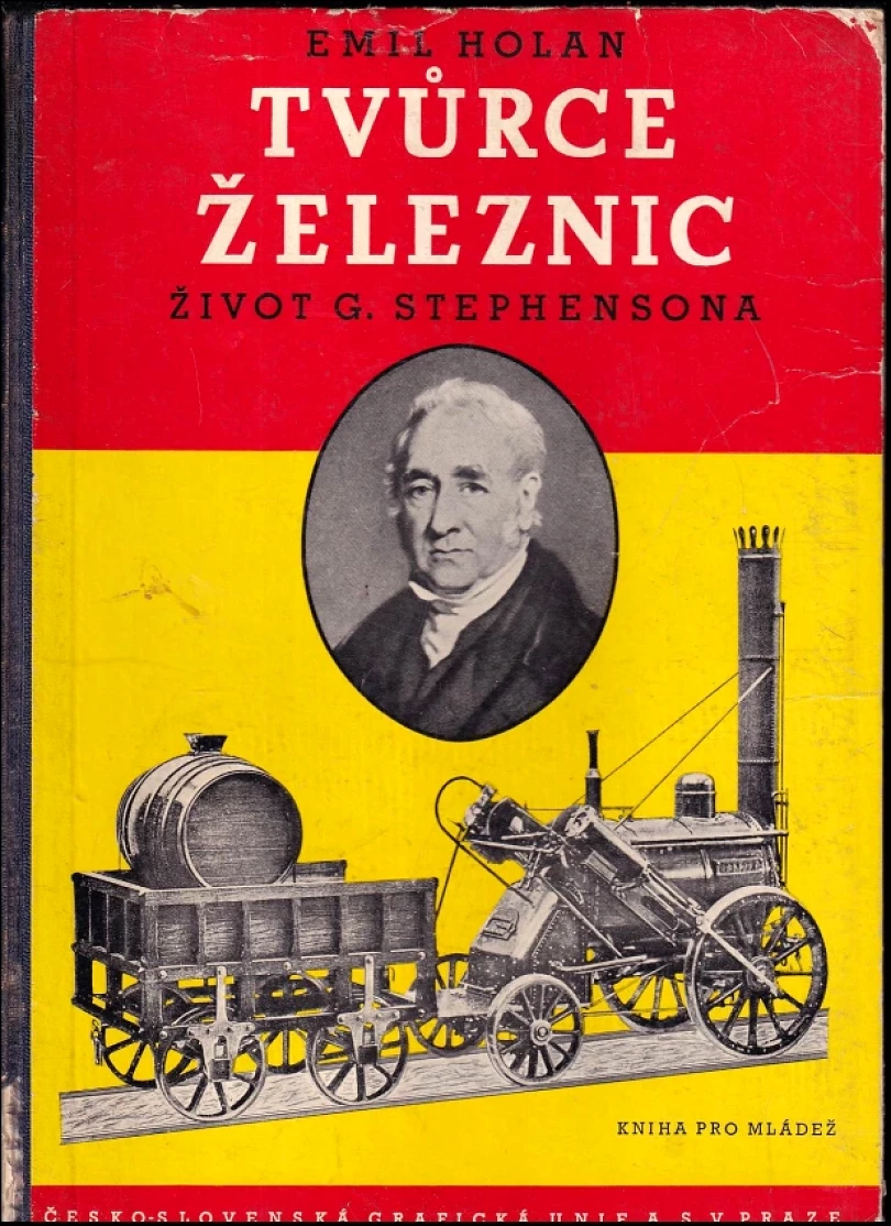Levně Tvůrce železnic (Emil Holan, 1939)
