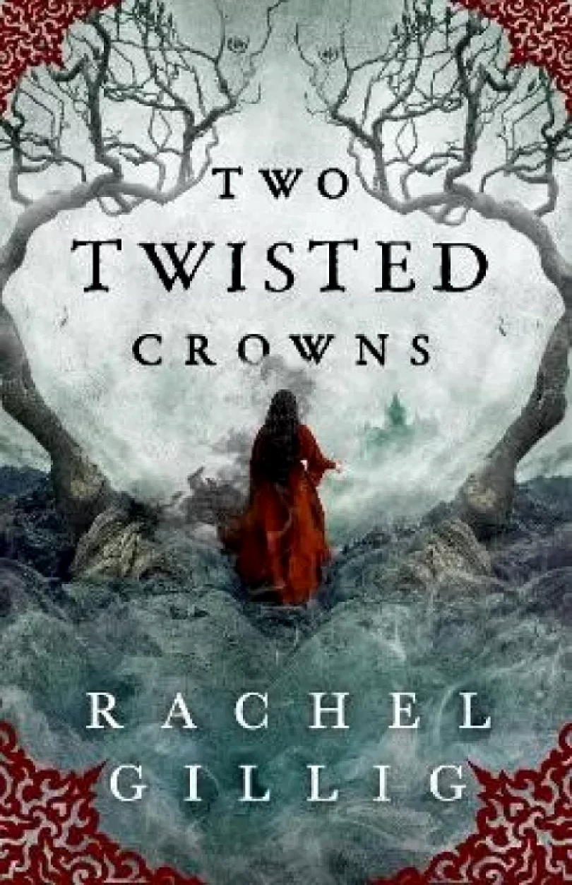 Two Twisted Crowns (Rachel Gillig, 2023)