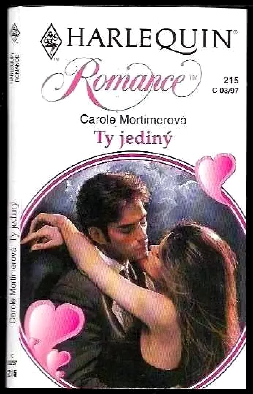 Levně Ty jediný (Carole Mortimer, 1997)