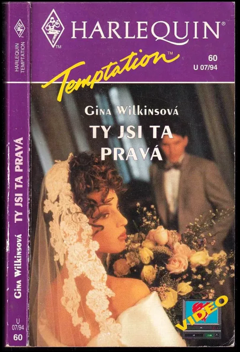 Levně Ty jsi ta pravá (Gina Wilkins, 1994)