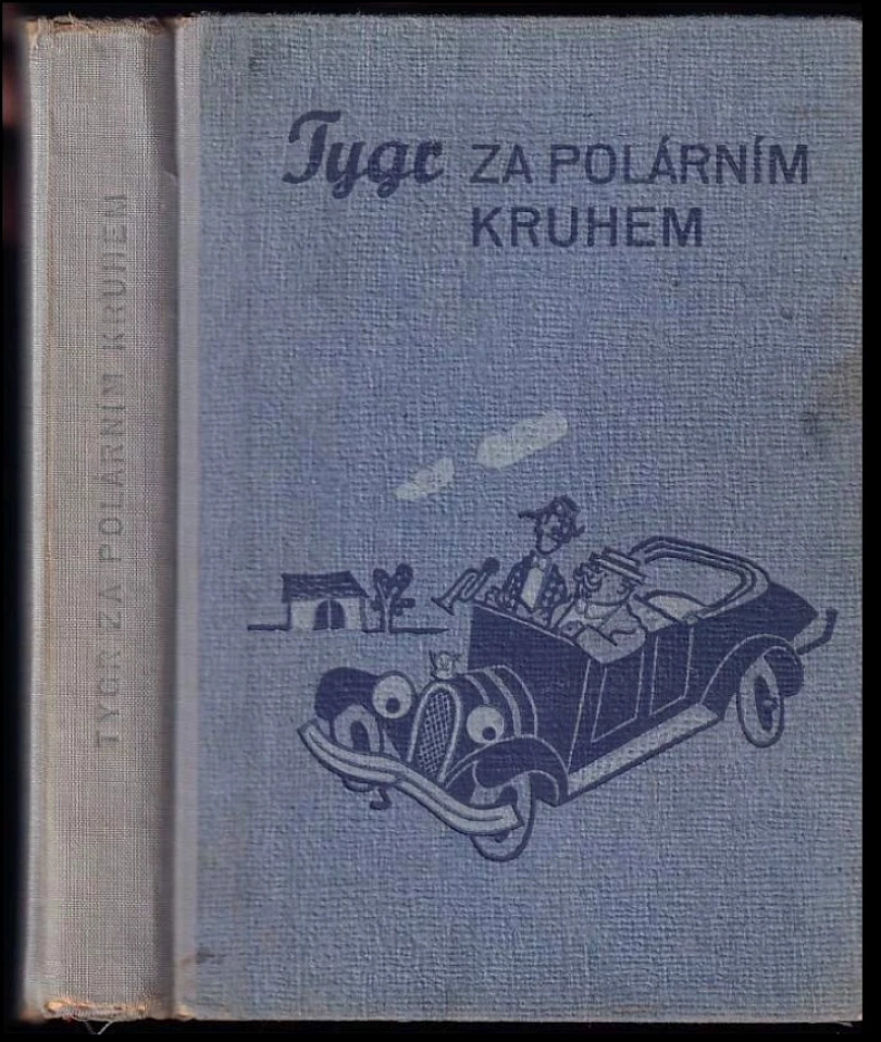Tygr za polárním kruhem (Vítězslav Šmejc, 1946)