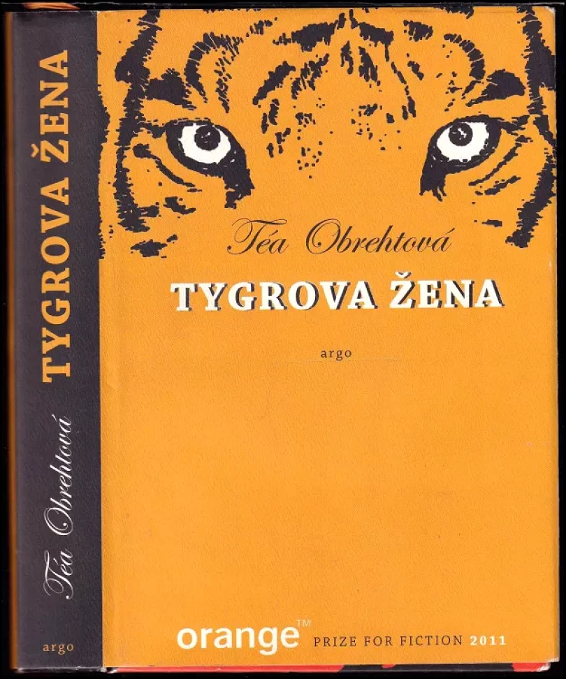 Tygrova žena (Téa Obreht, 2013)