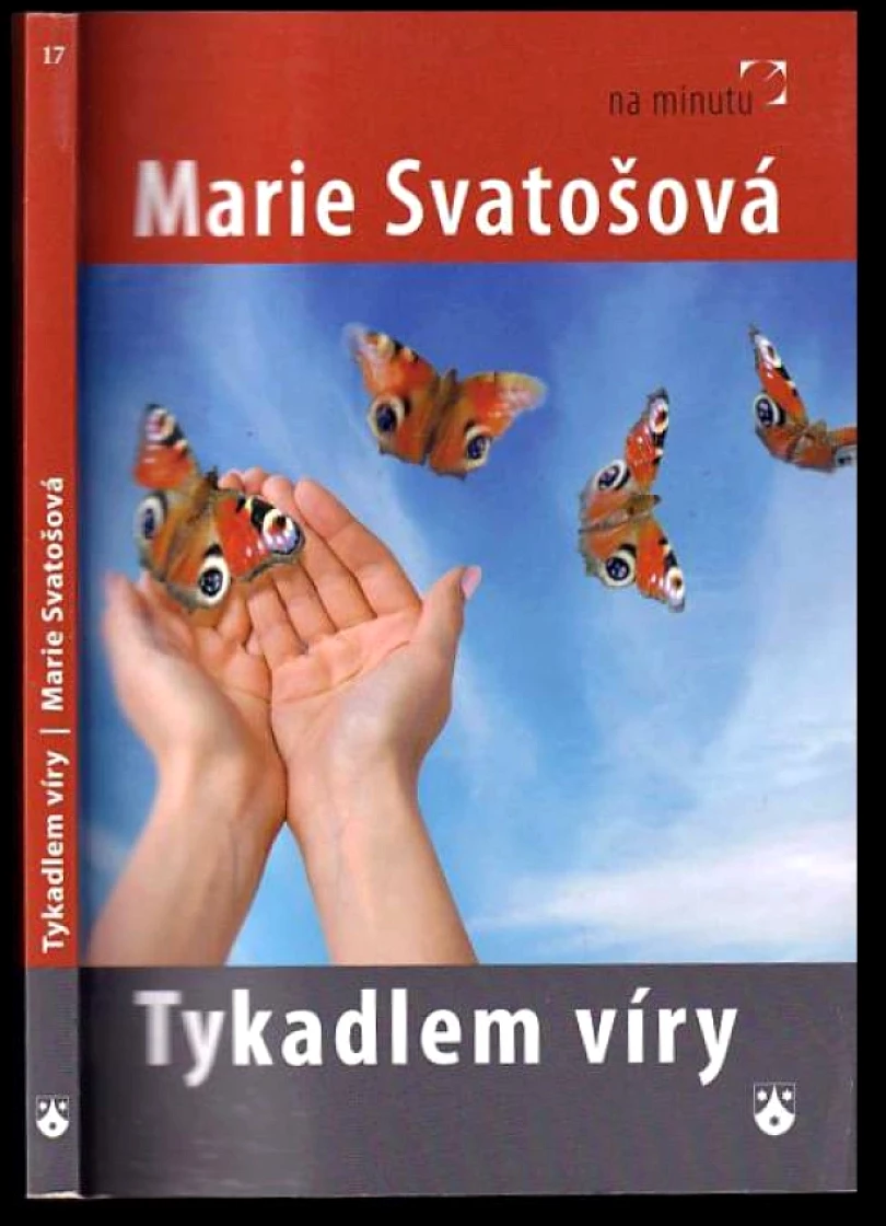 Tykadlem víry (Marie Svatošová, 2010)