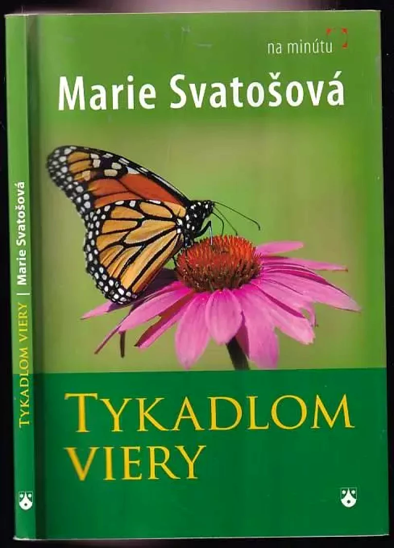 Levně Tykadlom viery (Marie Svatošová, 2010)