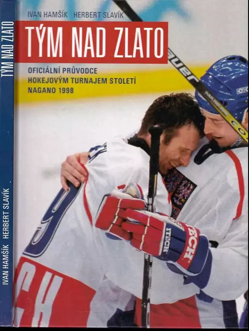 Levně Tým nad zlato (Ivan Hamšík, 1998)
