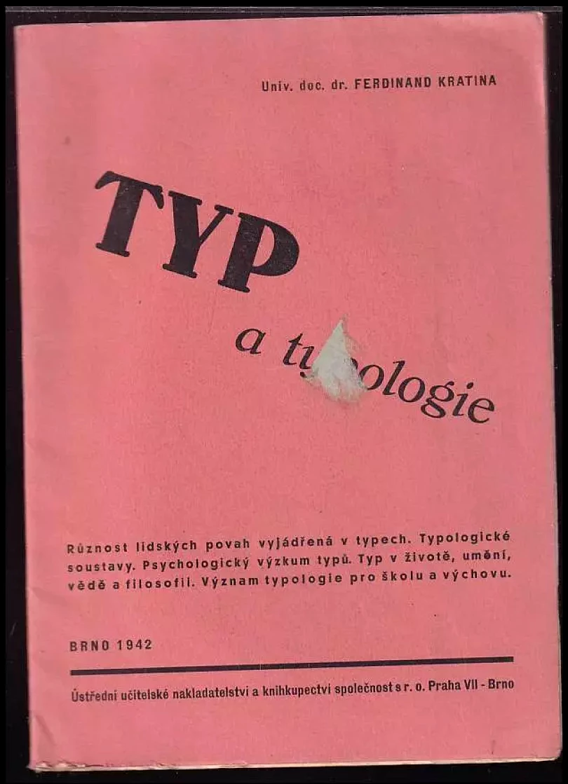 Levně Typ a typologie : úvod do typologie (Ferdinand Kratina, 1942)