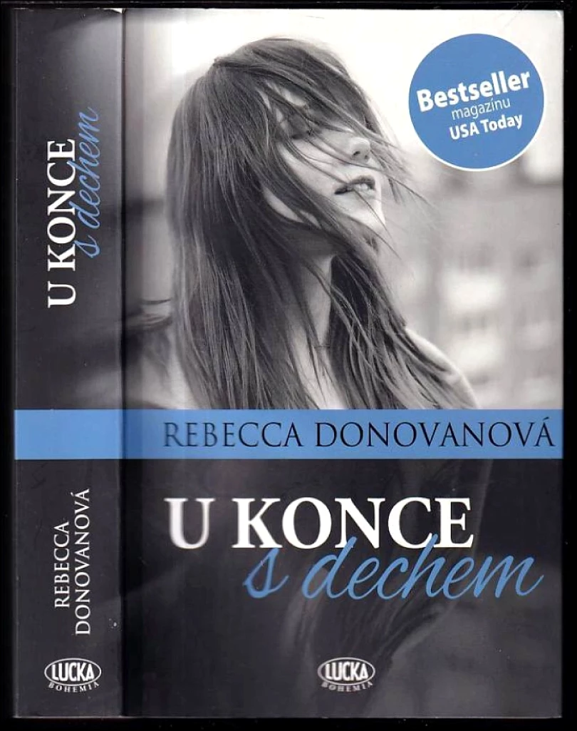 Levně U konce s dechem (Rebecca Donovan, 2016)