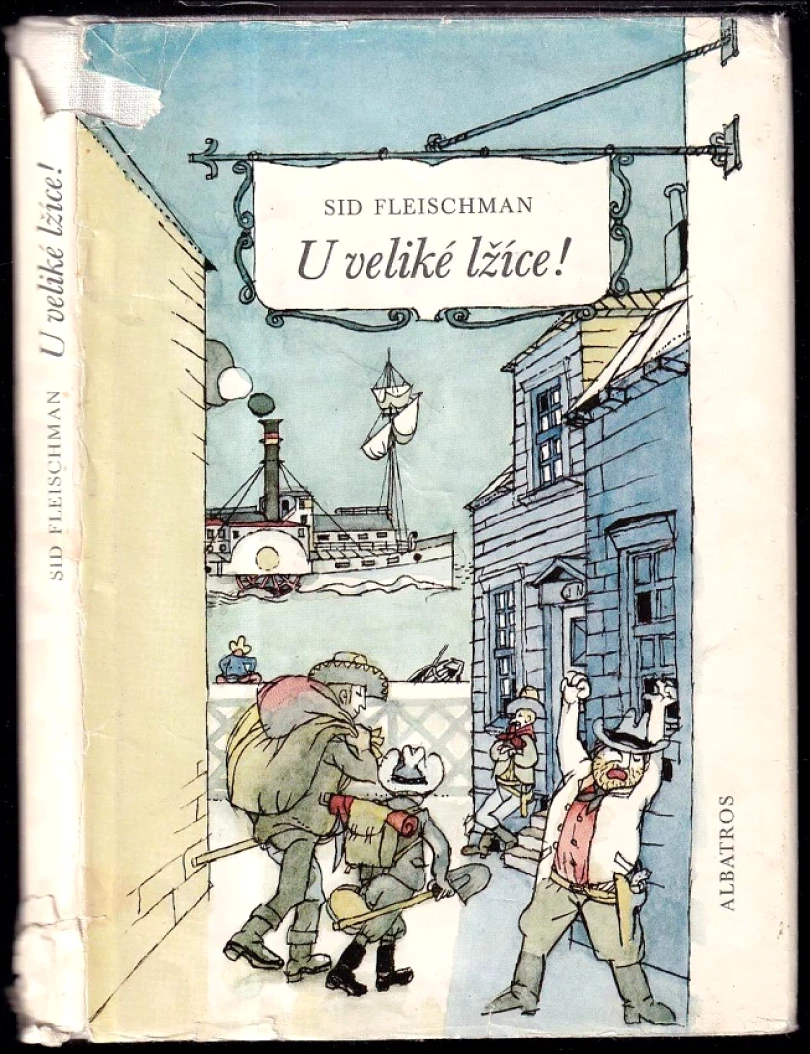Levně U veliké lžíce! (Sid Fleischman, 1985)