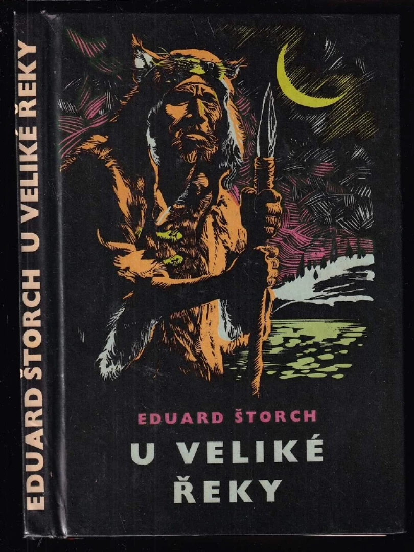 U Veliké řeky (Eduard Štorch, 1966)