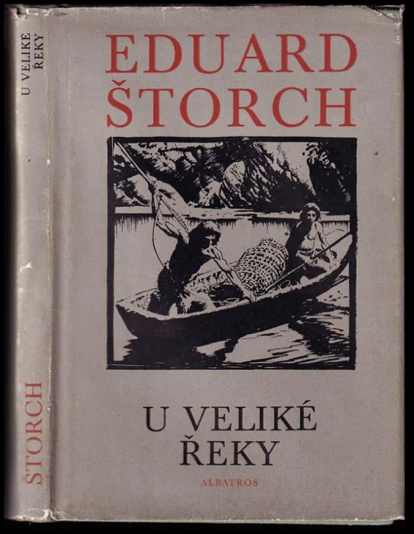 U Veliké řeky (Eduard Štorch, 1972)