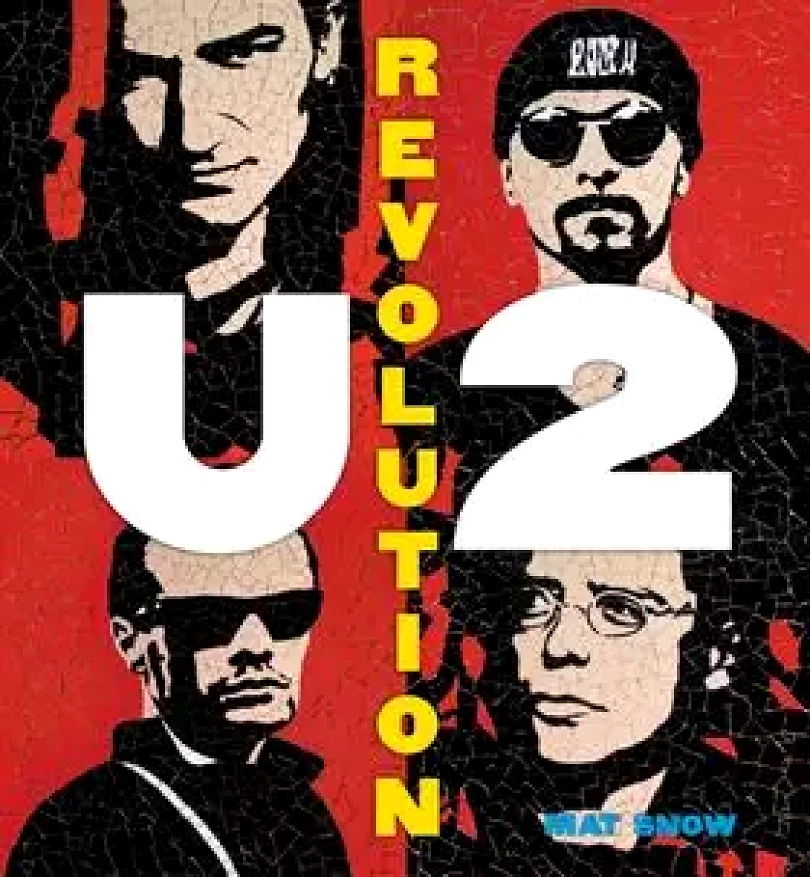 Levně U2 Revoluce (Mat Snow, 2015)
