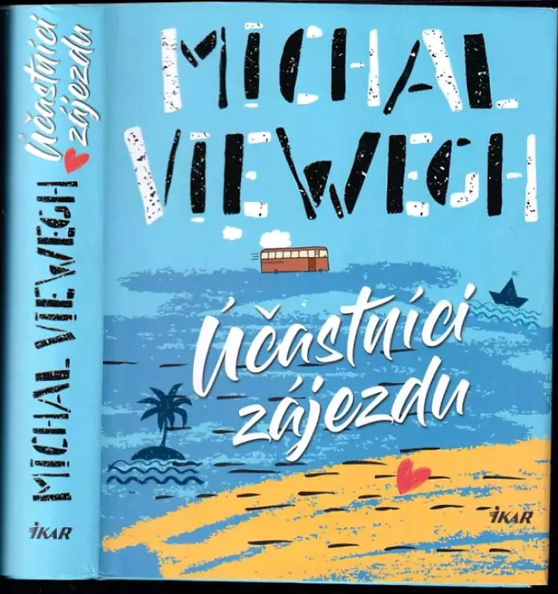 Účastníci zájezdu (Michal Viewegh, 2019)