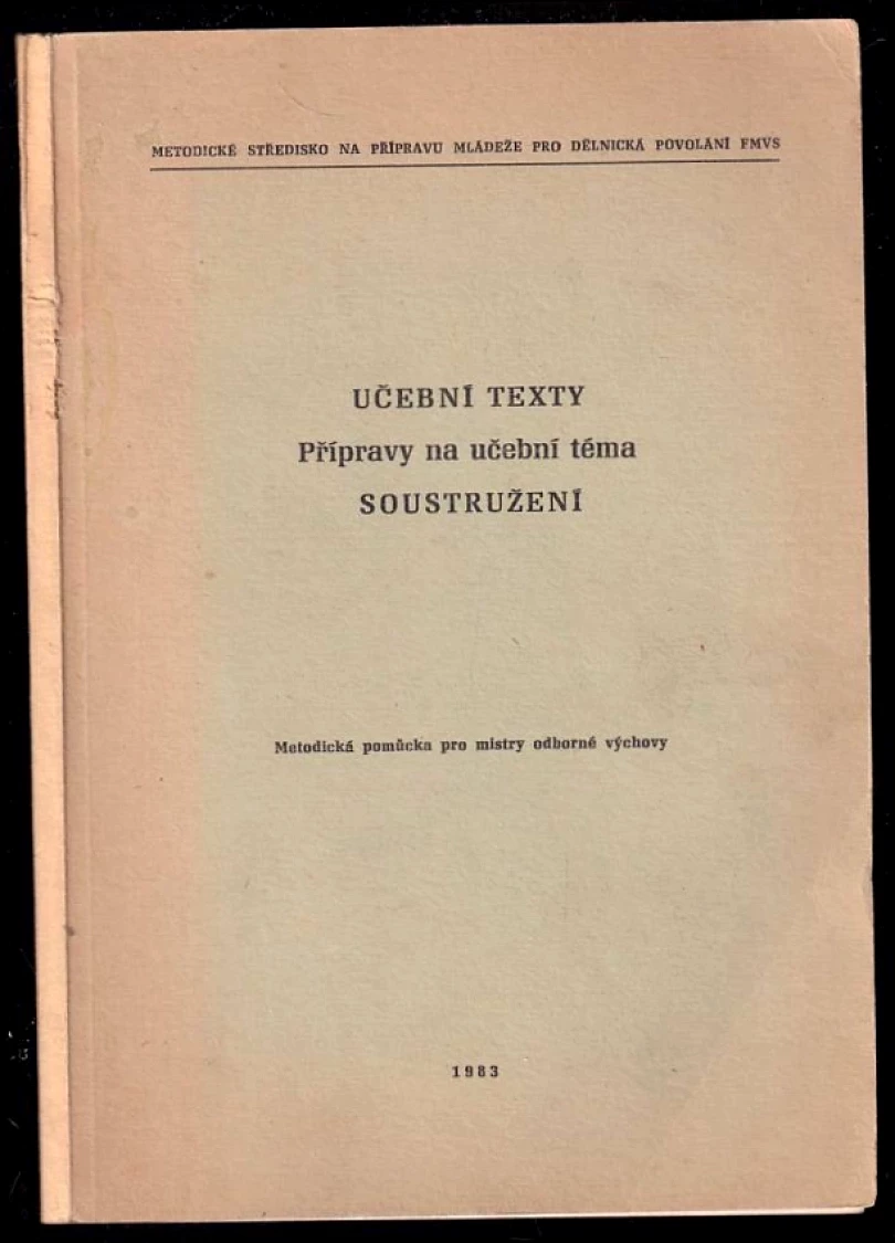 Učební texty - Přípravy na učební téma - Soustřežení (, 1983)