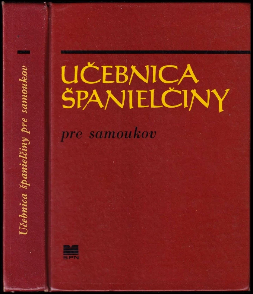 Levně Učebnica španělštiny pre samoukov (Jozef Škultéty, 1973)