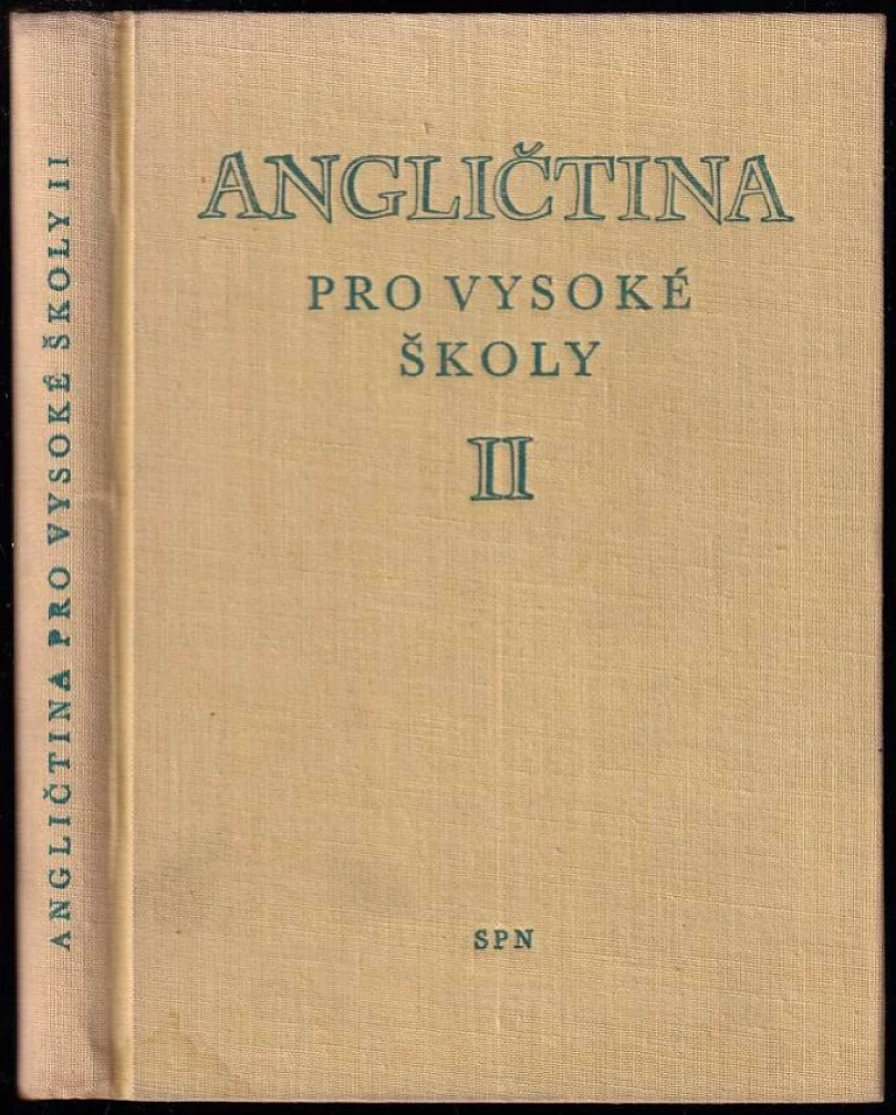 Levně Učebnice angličtiny pro vysoké školy (Radoslav Nenadál, 1961)