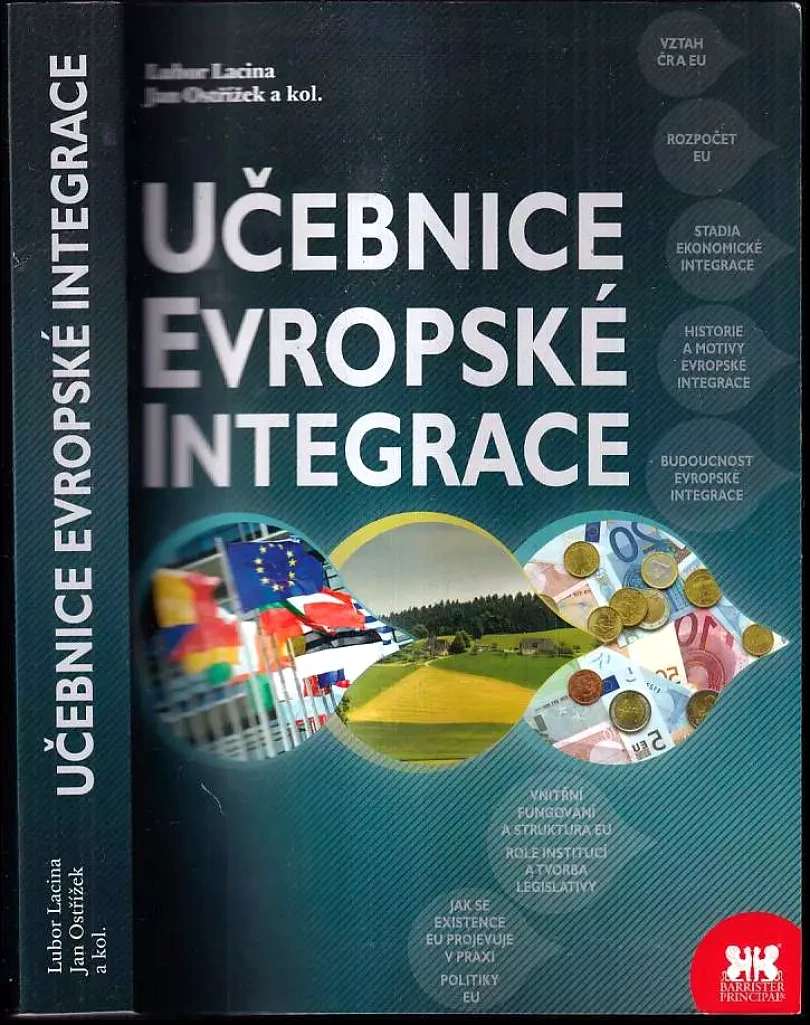 Levně Učebnice evropské integrace (Lubor Lacina, 2011)