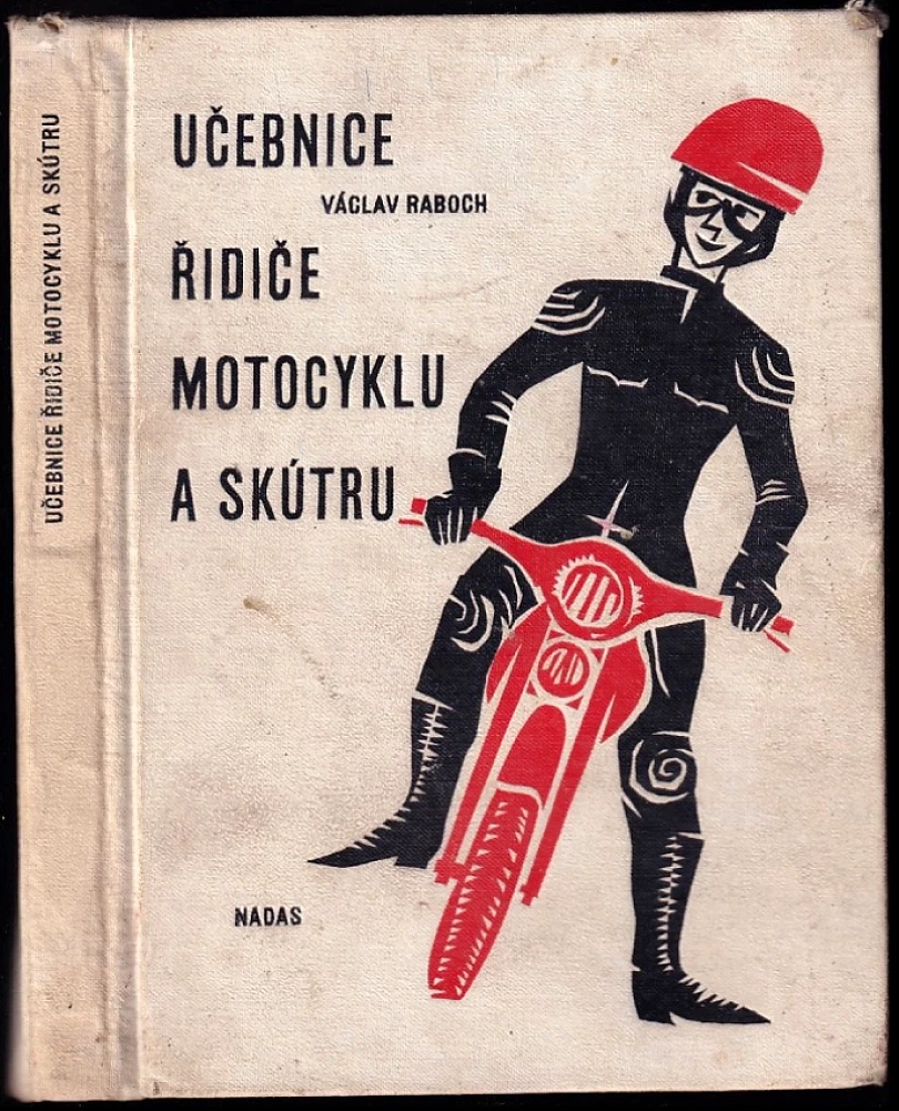 Učebnice řidiče motocyklu a skútru (Václav Raboch, 1966)