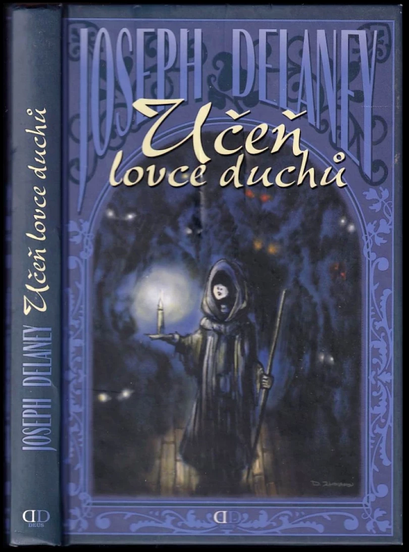 Učeň lovce duchů (Joseph Delaney, 2008)