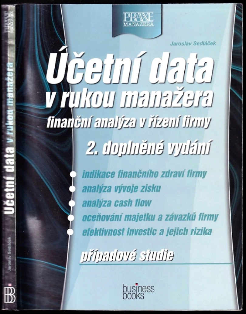 Účetní data v rukou manažera (Jaroslav Sedláček, 2001)