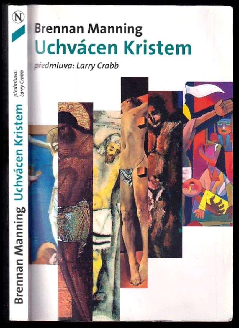 Levně Uchvácen Kristem (Brennan Manning, 2007)