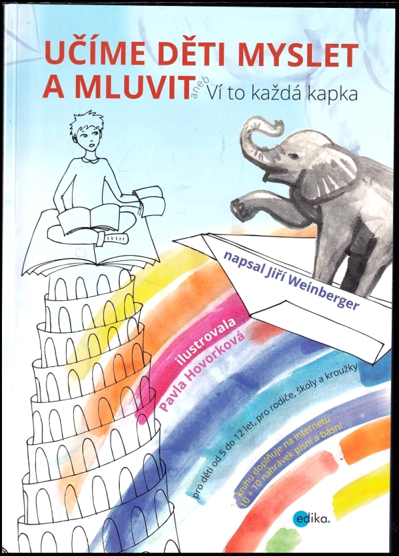 Učíme děti myslet a mluvit, aneb, Ví to každá kapka (Jiří Weinberger, 2016)