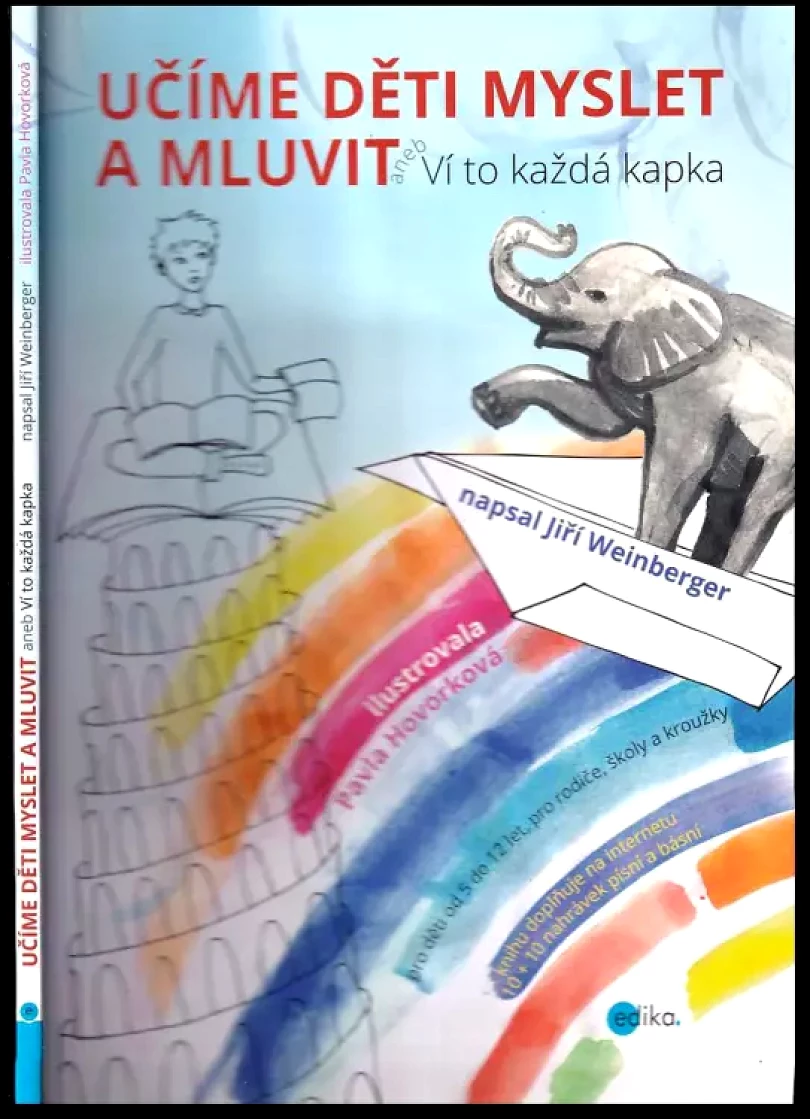 Učíme děti myslet a mluvit, aneb, Ví to každá kapka (Jiří Weinberger, 2016)