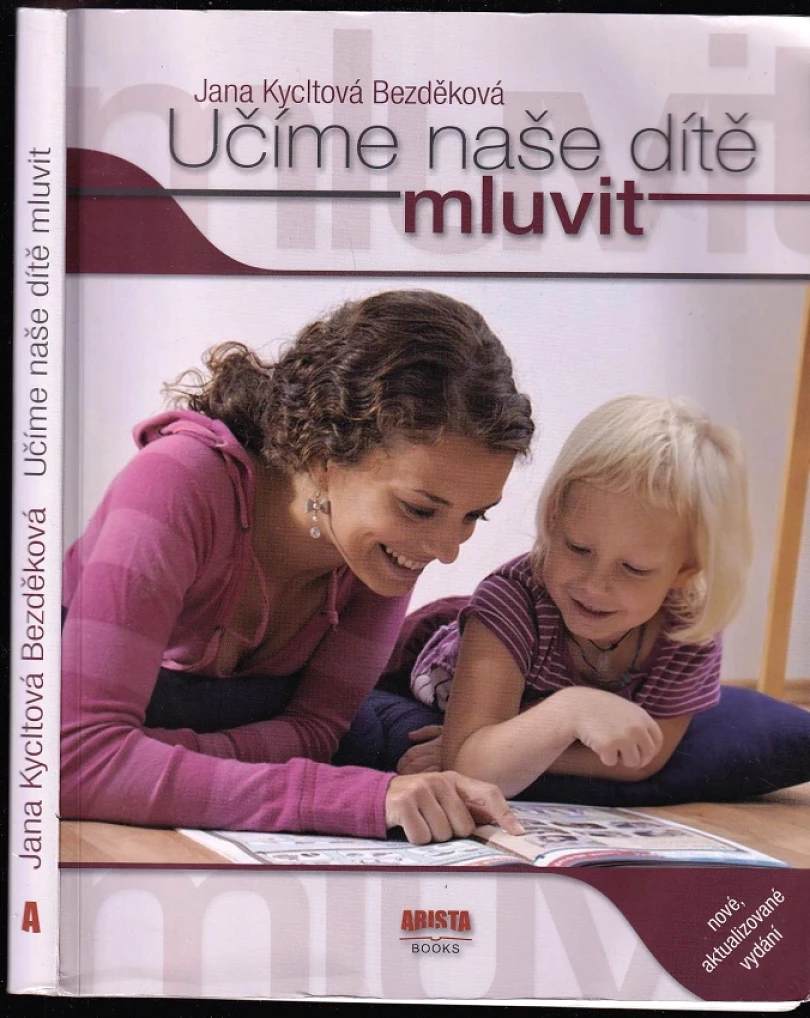 Učíme naše dítě mluvit (Bezděk, 2014)