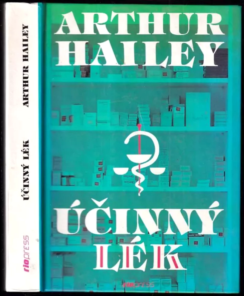 Účinný lék (Arthur Hailey, 1995)