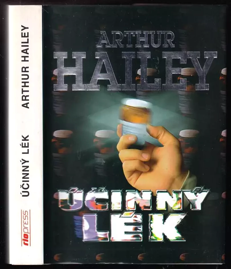 Účinný lék (Arthur Hailey, 1996)