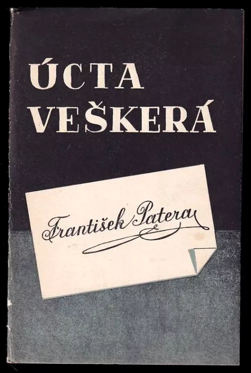 Úcta veškerá (František Patera, 1949)