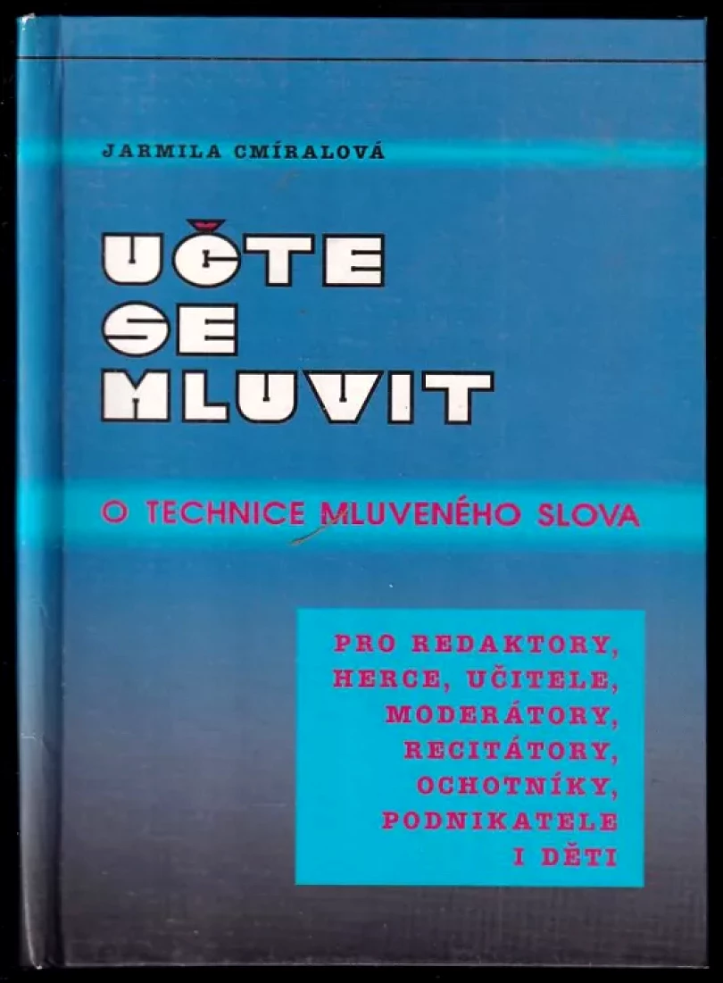 Učte se mluvit (Jarmila Cmíralová, 1992)