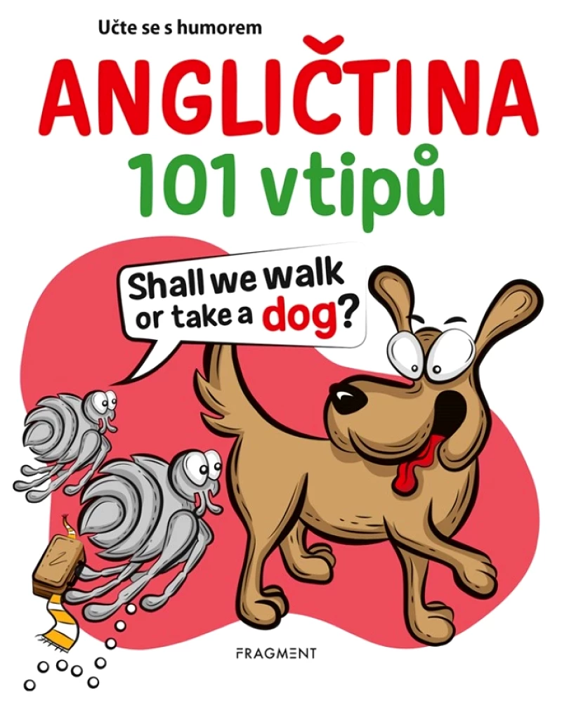 Učte se s humorem - 101 vtipů - angličtina (Stern Beate, 2022)