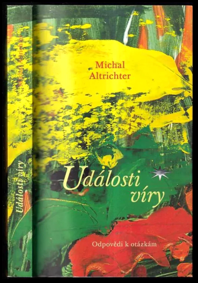 Události víry (Michal Altrichter, 2013)