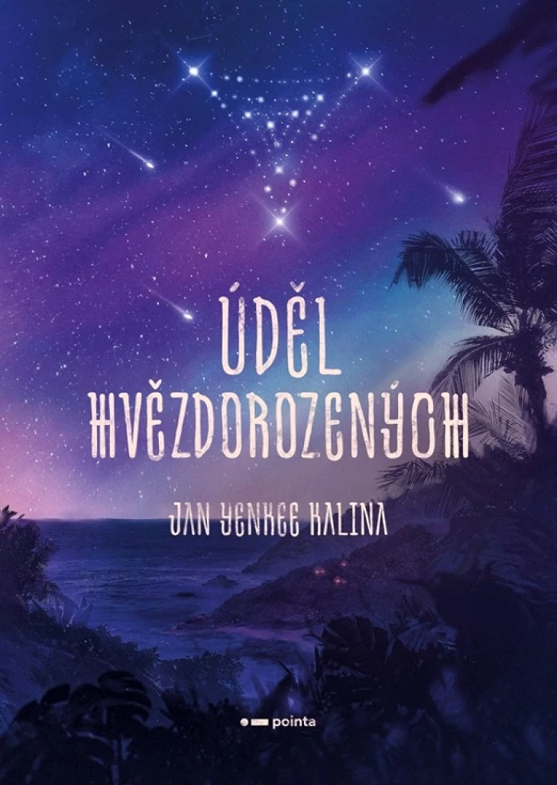 Levně Úděl Hvězdorozených (Yenkee Jan, 2023)