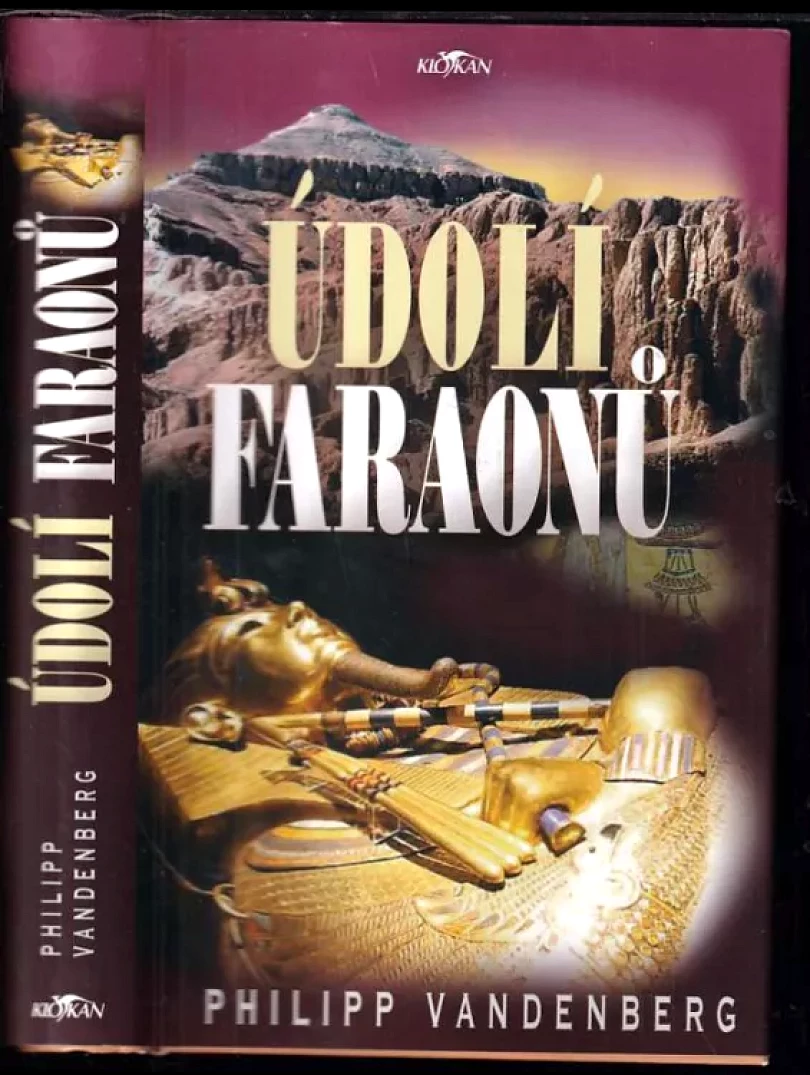 Údolí faraonů (Philipp Vandenberg, 2005)