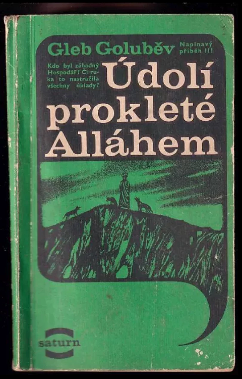 Údolí prokleté Alláhem (Gleb Nikolajevič Golubev, 1969)