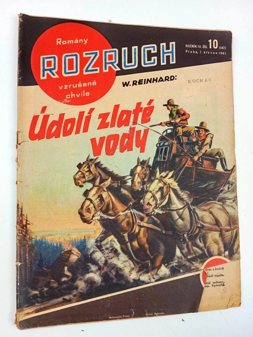 Údolí zlaté vody, Rozruch 10 (167) - ročník IV. (W. Reinhard, 1941)