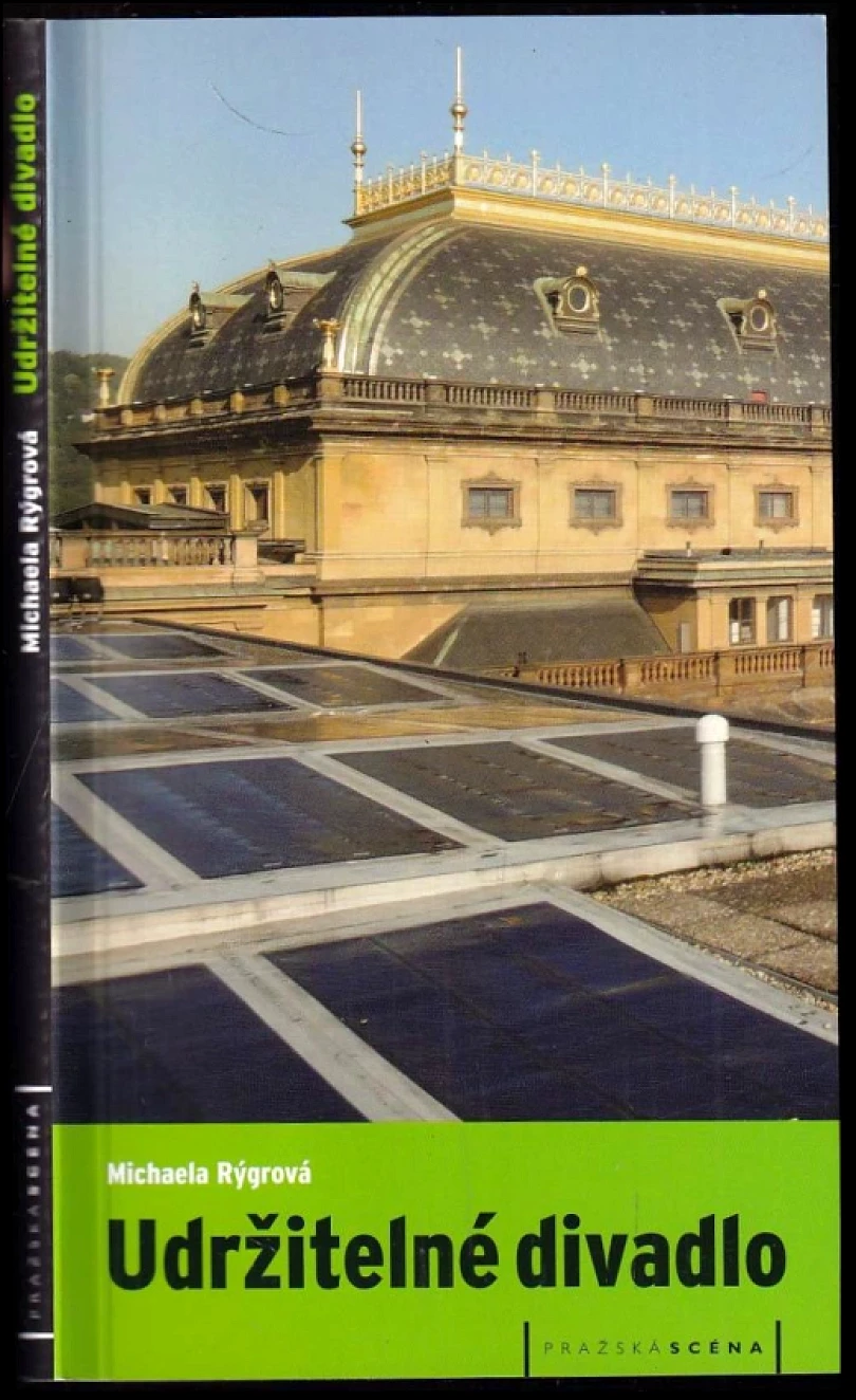Udržitelné divadlo (Michaela Rýgrová, 2014)