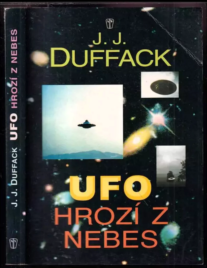 Levně UFO hrozí z nebes (J. J Duffack, 2001)