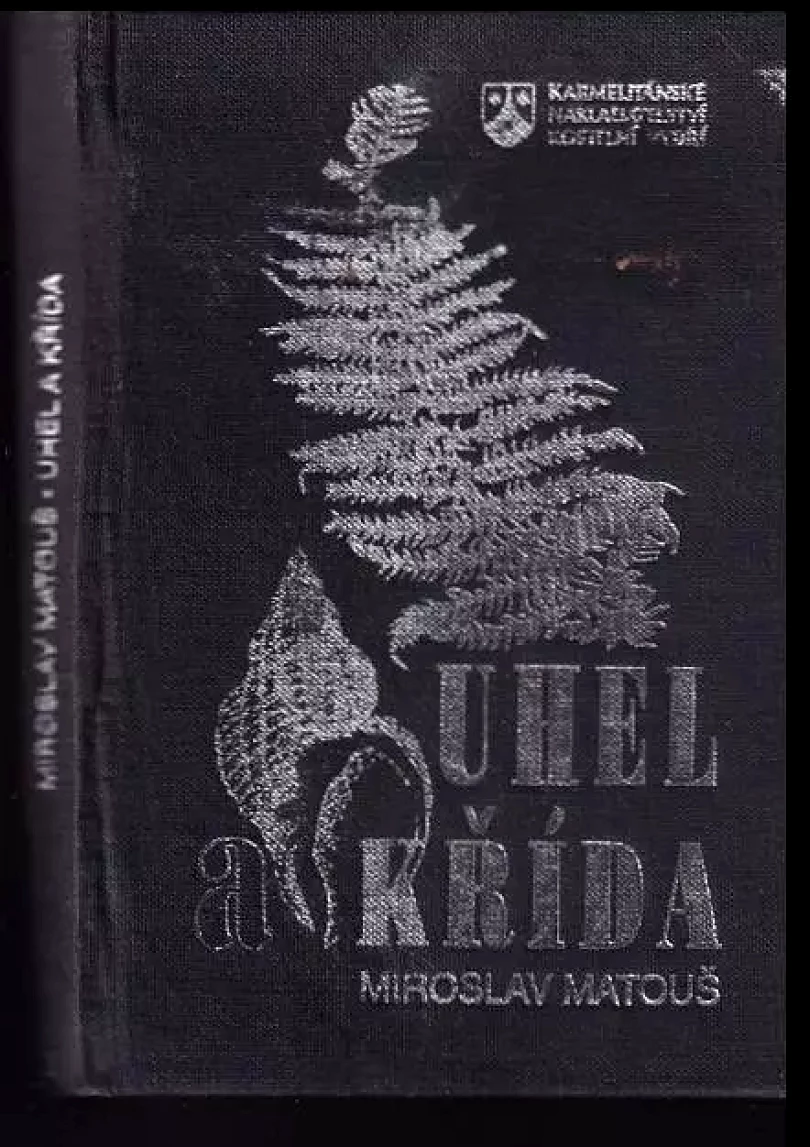 Uhel a křída : moudrost paradoxu (Miroslav Matouš, 1995)