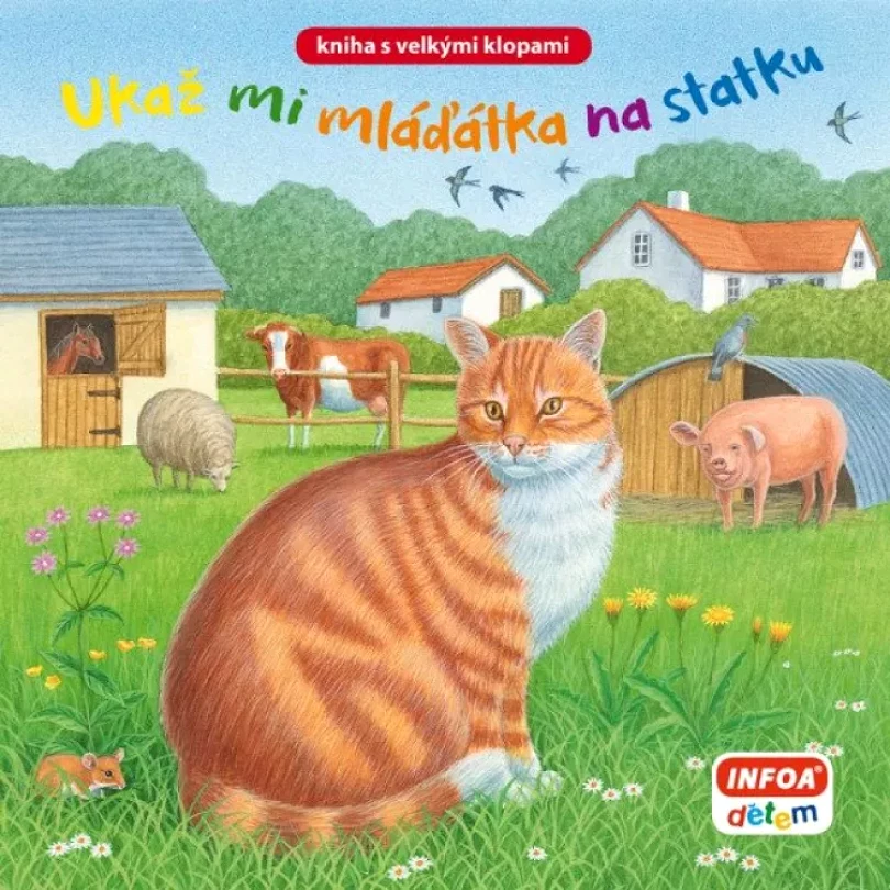 Levně Ukaž mi mláďátka na statku (, 2021)