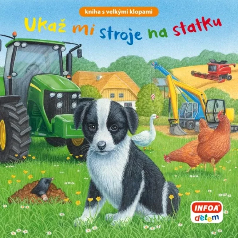 Levně Ukaž mi stroje na statku (, 2021)