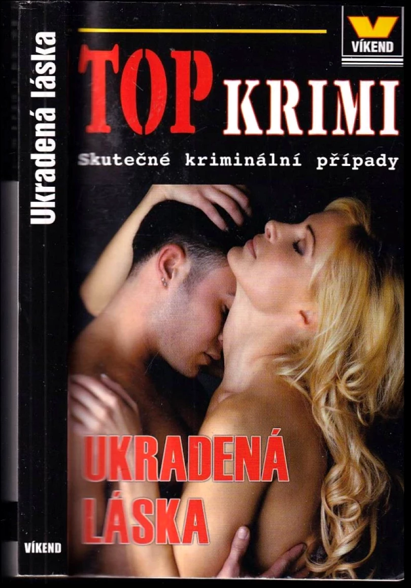 Ukradená láska (, 2012)