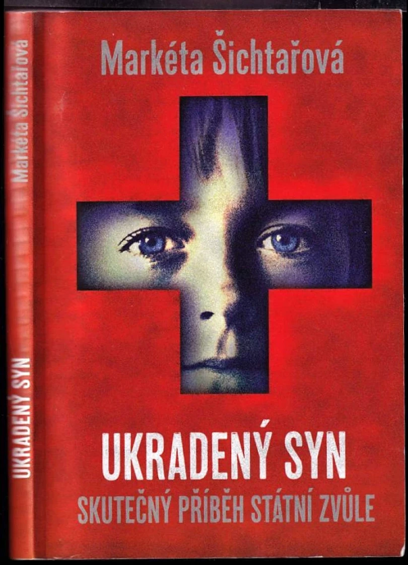 Ukradený syn (Markéta Šichtařová, 2018)