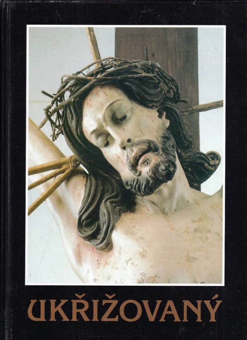 Levně Ukřižovaný (Jaroslav Studený, 1997)