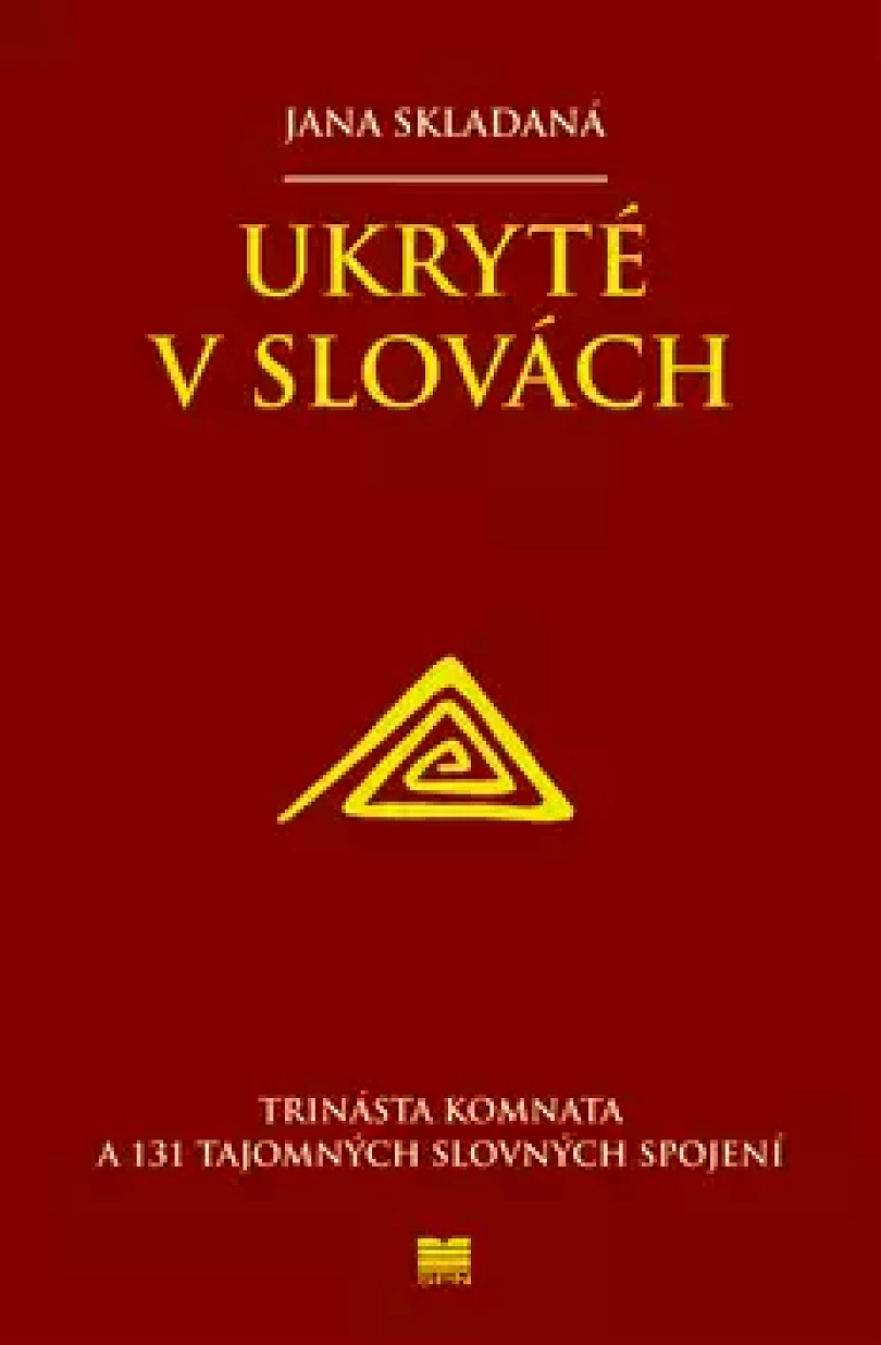 Levně Ukryté v slovách (Jana Skladaná, 2012)